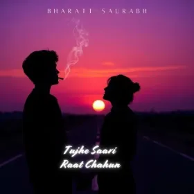 Tujhe Saari Raat Chahun Cover