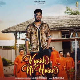 Vyaah Ni Hoian - Inder Pandori Cover