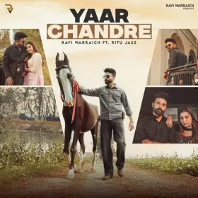 yaar chandre - Ravi Warraich Cover