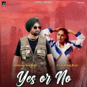 YES OR NO - Jimmy Grewal Cover